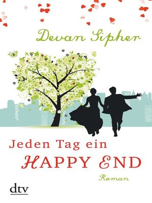cover image of Jeden Tag ein Happy End